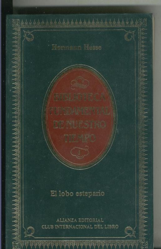 Biblioteca Fundamental: El lobo estepario