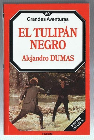 Grandes Aventuras numero 50: El Tulipan Negro