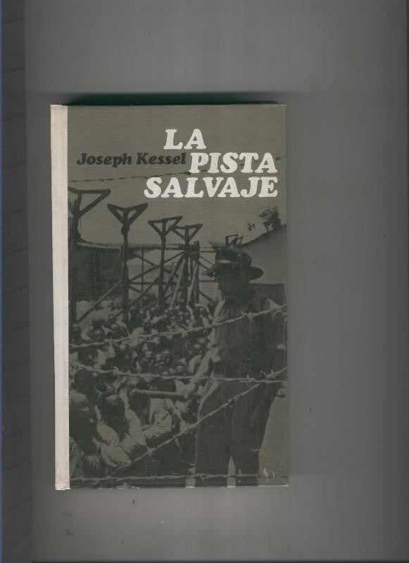 La pista salvaje