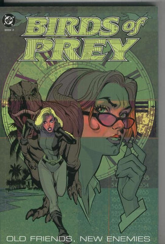Birds of Prey: Olf Driends, New enemies  