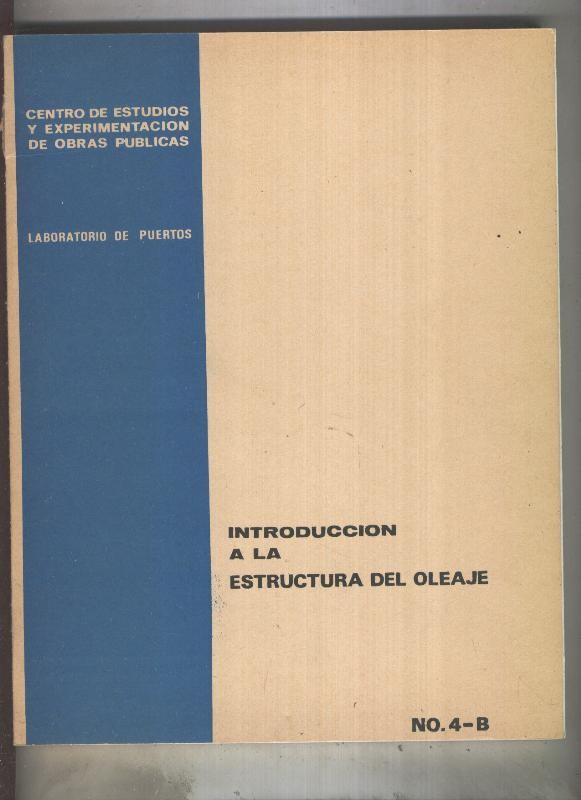 Introduccion a la estructura del oleaje NO.4-B