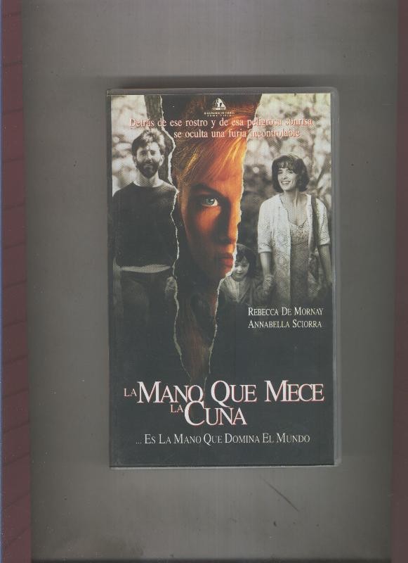 Video VHS: La mano que mece la cuna con Rebecca de Mornay y Annabella Sciorra