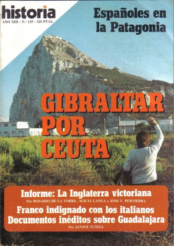 Historia 16 numero 135: Gibraltar por Ceuta