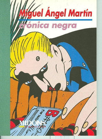 Coleccion Sombras numero 4: Cronica Negra