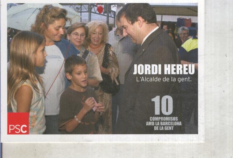 Postal 016219: Propaganda del PSOE con Jordi Hereu