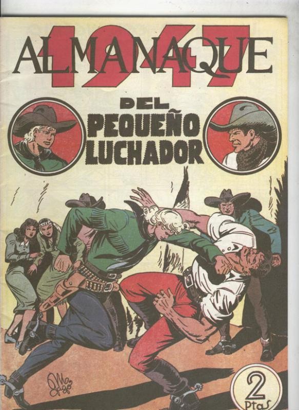 Almanaque Facsimil: El  Pequeño Luchador para 1947: El diablo del valle verde