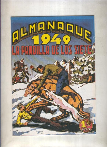 Facsimil: La pandilla de los siete almanaque 1949: el robo de las piees