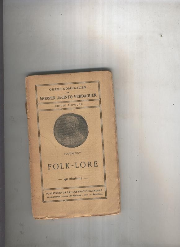Obras completas de Jacinto Verdaguer V. XXV: Folk-lore