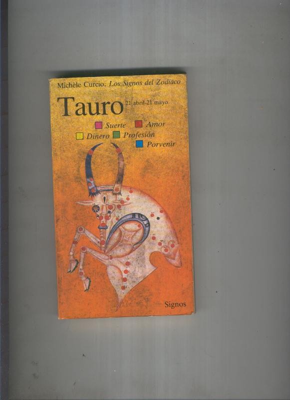 Los signos del Zodiaco: Tauro