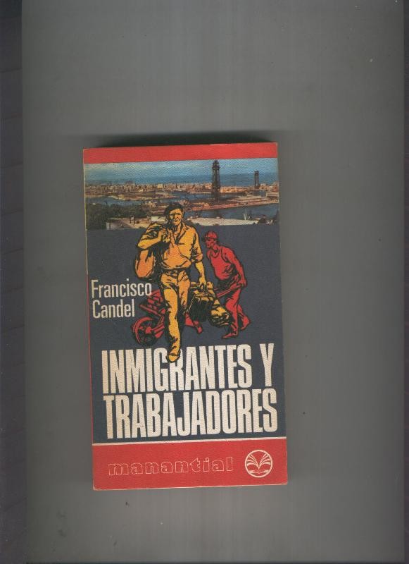 Inmigrantes y trabajadores
