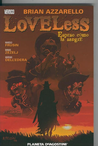 Loveless espeso como la sangre