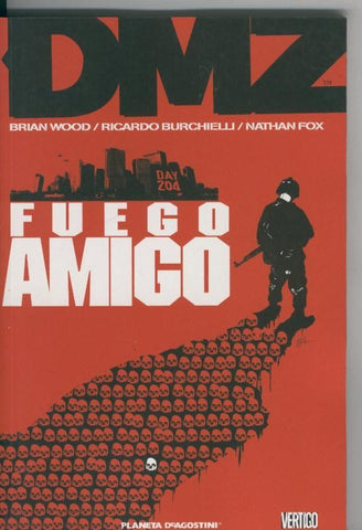 Coleccion Vertigo: DMZ: Fuego amigo