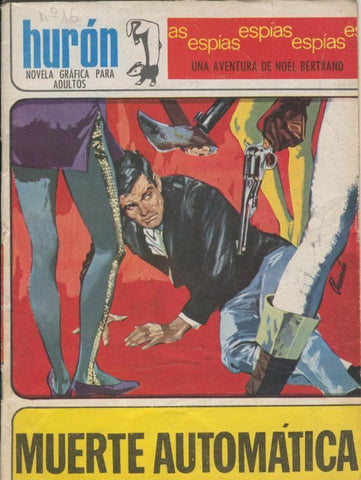 Huron numero 16: Muerte automatica