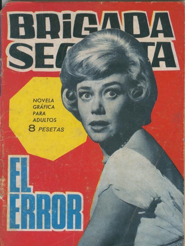 Brigada Secreta numero 110: El error