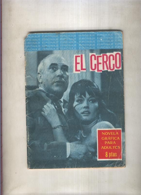 Espionaje numero 027: El cerco