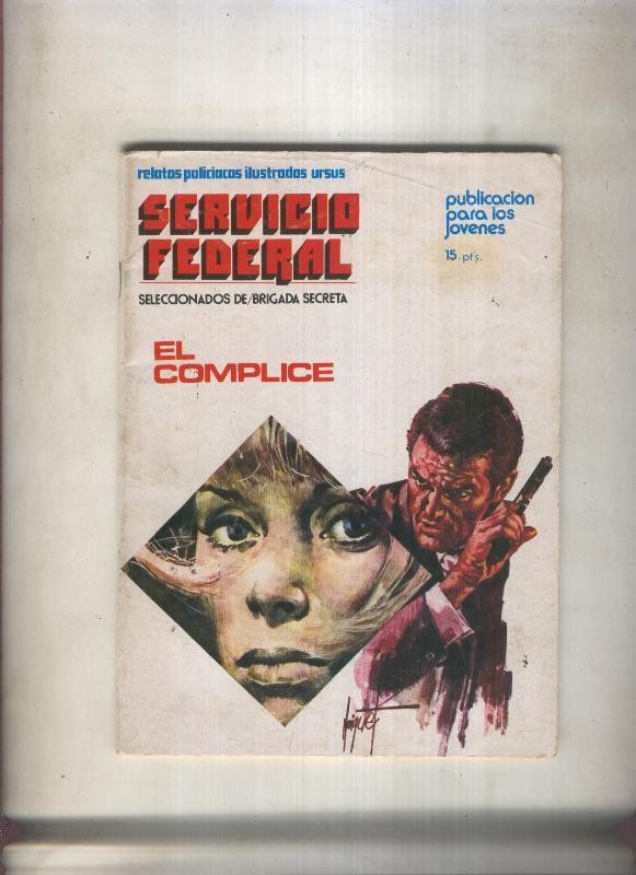 Servicio Federal numero 01: El complice