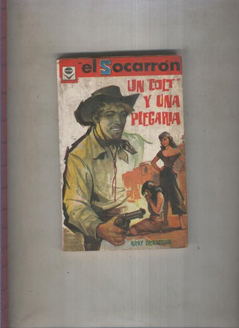 El Socarron numero 01: Un Colt y una plegaria