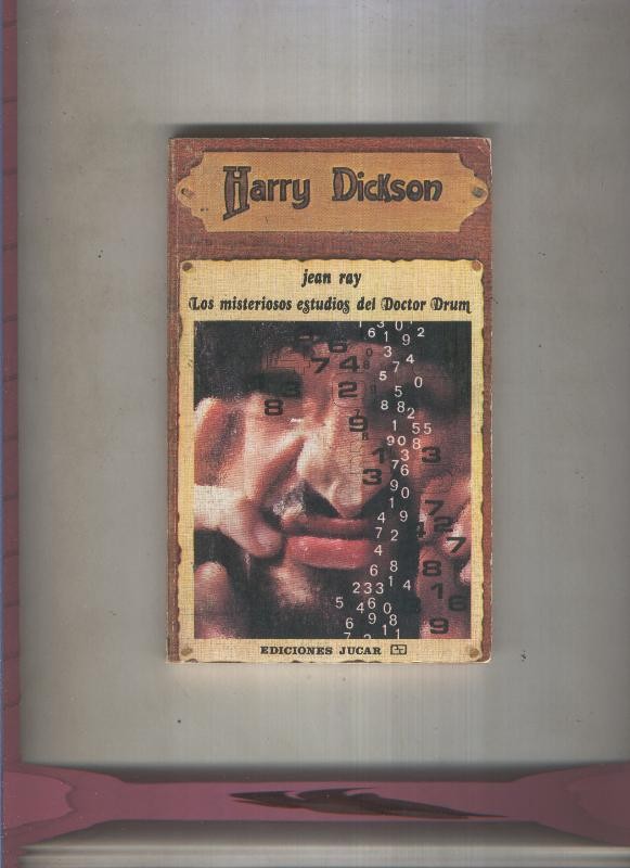 Harry Dickson numero 11: Los Misteriosos estudios del Doctor Drum