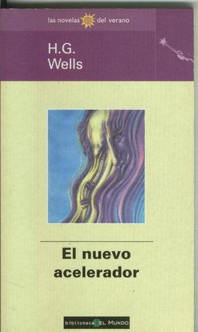 Las novelas del verano numero 33: El nuevo acelerador