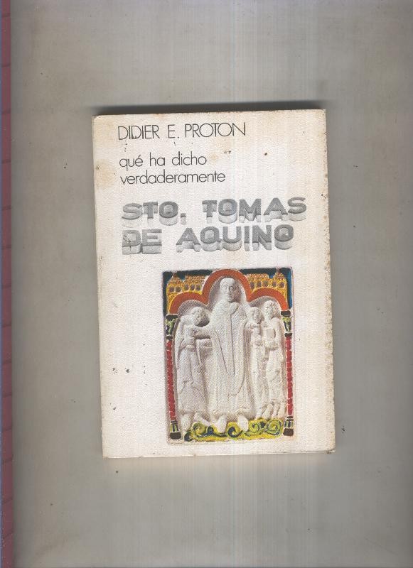 Que ha dicho verdaderamente numero 11: Santo Tomas de Aquino