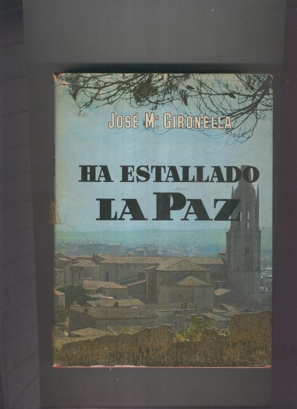 Ha estallado la paz