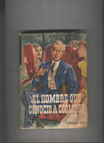 El hombre que conocio a Coolidge
