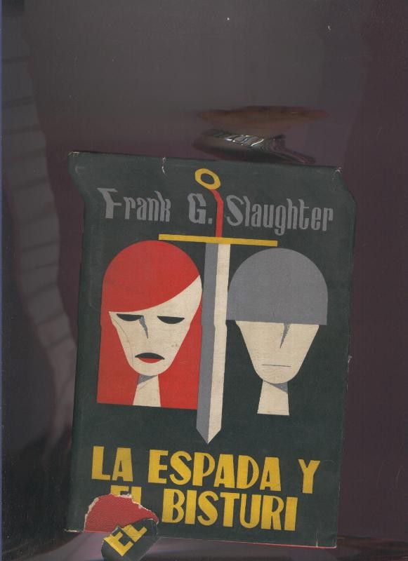 La espada y el bisturi