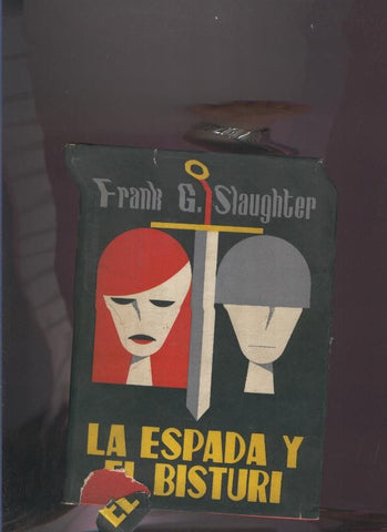 La espada y el bisturi