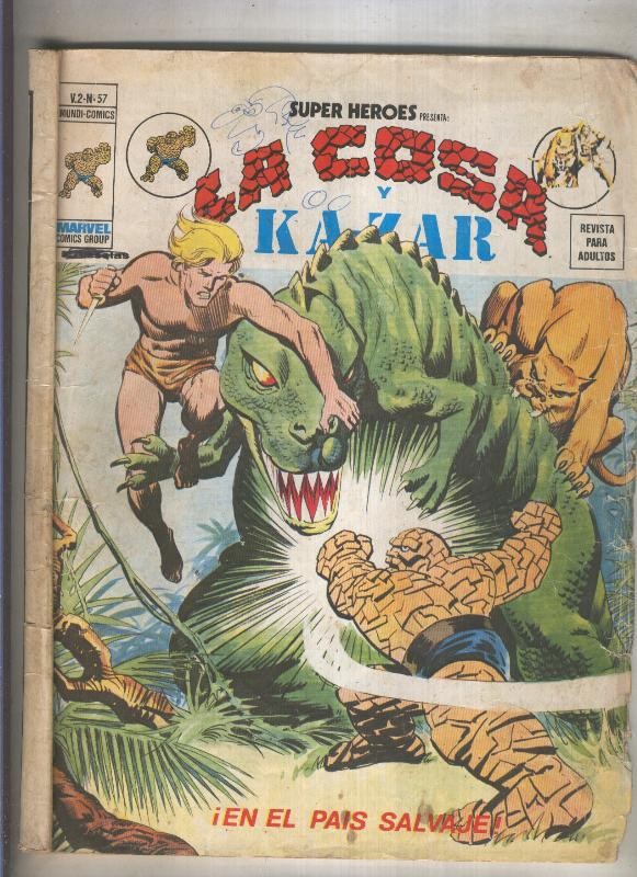 Super Heroes volumen 2 numero 57: la Cosa y Kazar (numerado 3 en trasera)