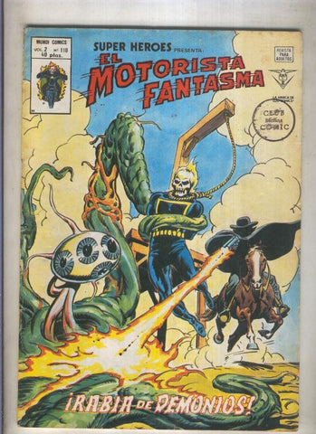 Super Heroes volumen 2 numero 110: El Motorista Fantasma (numerado 2 en trasera)