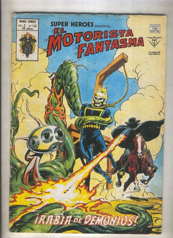 Super Heroes volumen 2 numero 110: El Motorista Fantasma (numerado 3 en trasera)