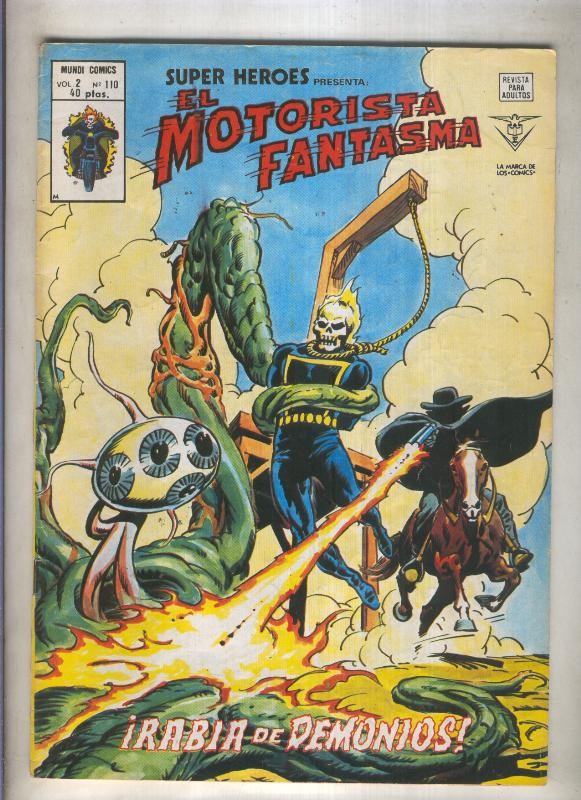 Super Heroes volumen 2 numero 110: El Motorista Fantasma (numerado 4 en trasera)