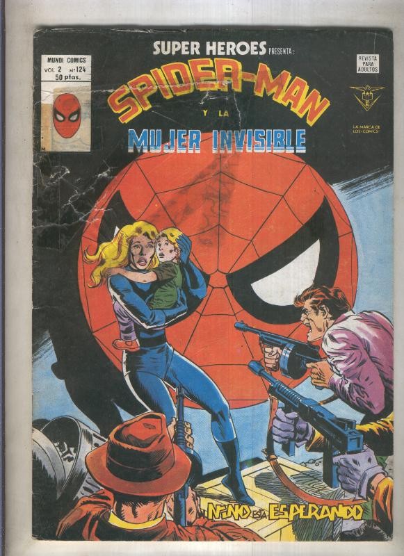 Super Heroes volumen 2 numero 124: Spiderman y La Mujer Invisible (numerada 3 en trasera)