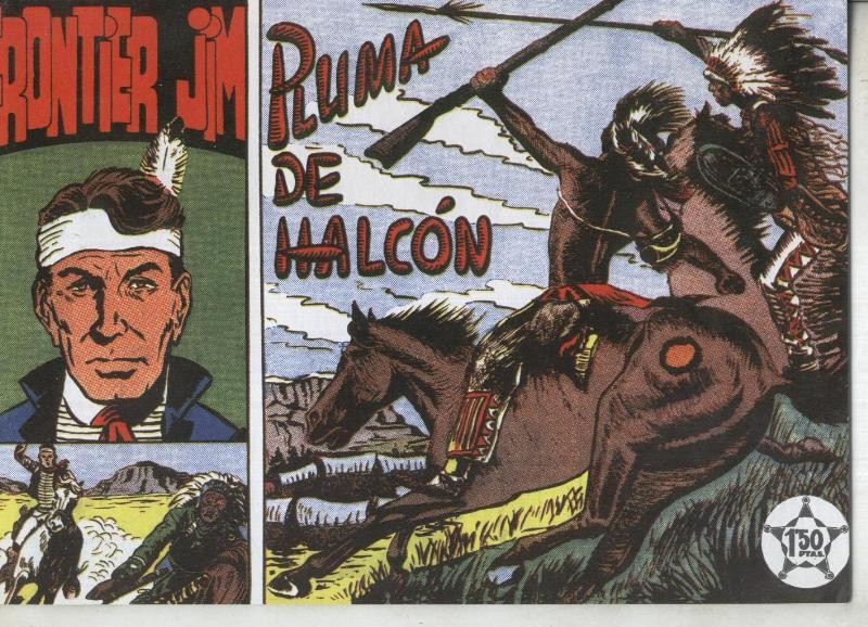 Frontier Jim facsimil numero 1: Pluma de Halcon