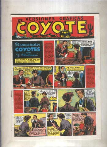 El Coyote facsimil numero 005: Demasiados Coyote (numerado 1 en trasera)