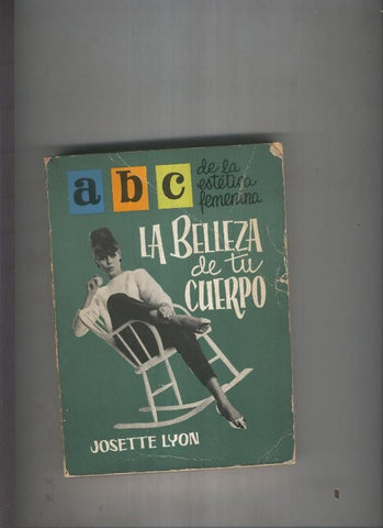 La belleza de tu cuerpo