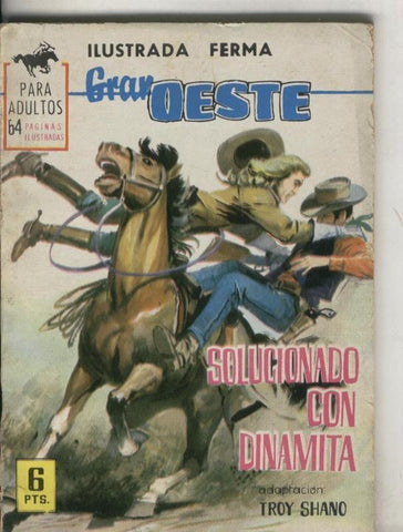 Gran Oeste numero 278: Solucionado con Dinamita