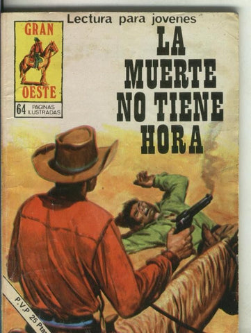 Gran Oeste numero 403: la muerte no tiene hora