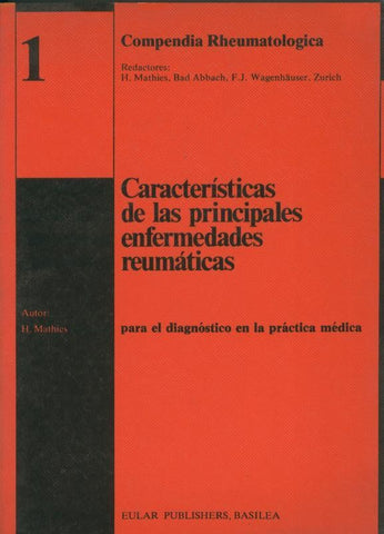 Caracteristicas de las principales enfermedades reumaticas