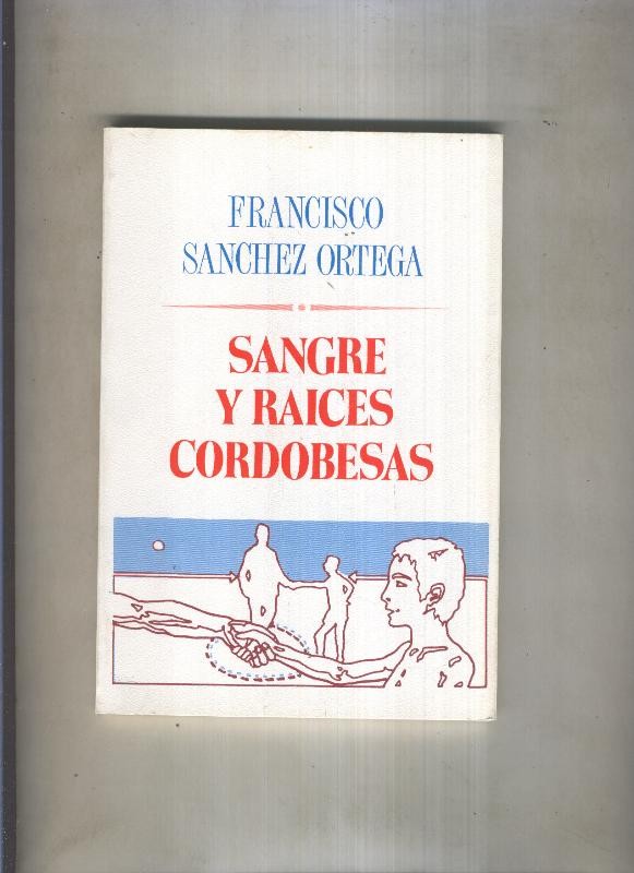 El Juglar y la Luna numero 75: Sangre y raices Cordobesas