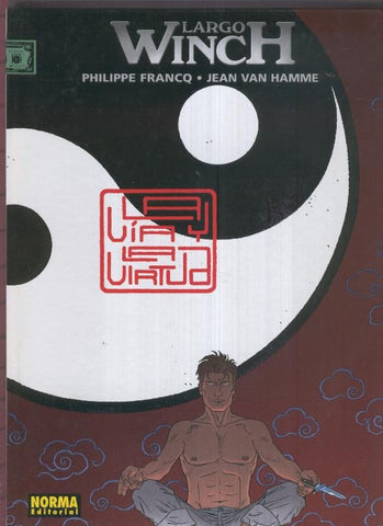 Largo Winch numero 16: La via y la virtud