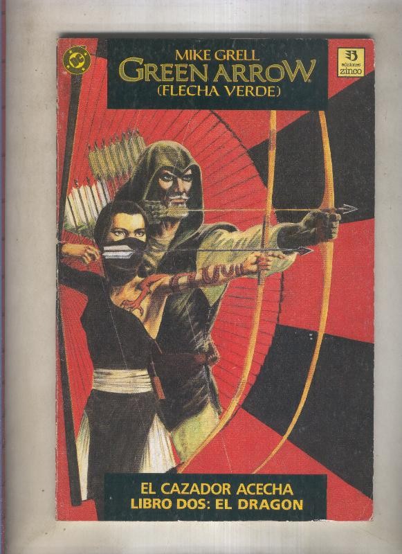 Green Arrow: el cazador acecha libro dos: el dragon (numerado 3 en interior cubierta)