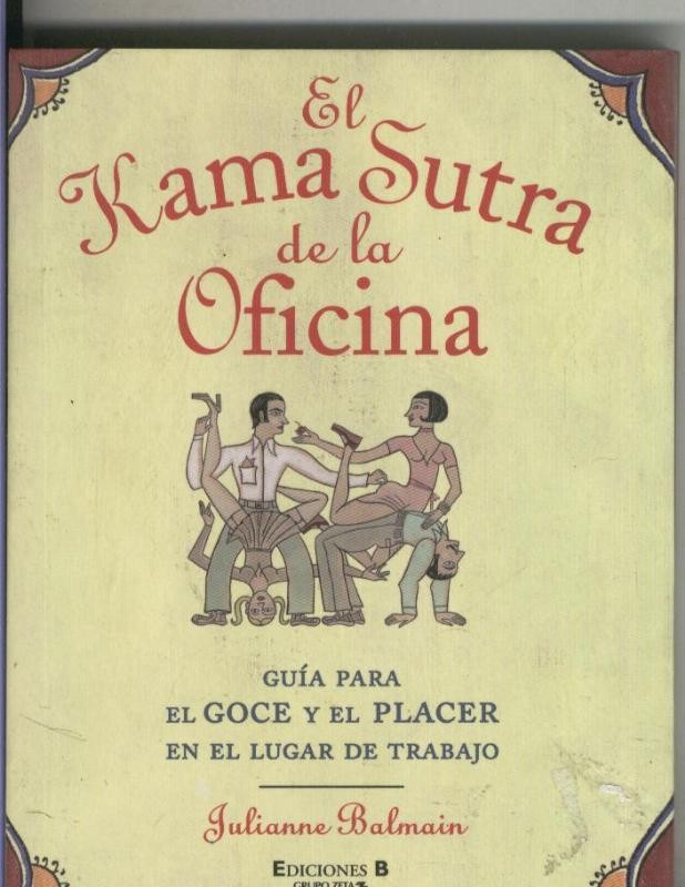 El Kama Sutra de la oficina