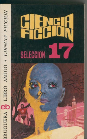 Ciencia Ficcion Seleccion numero 17
