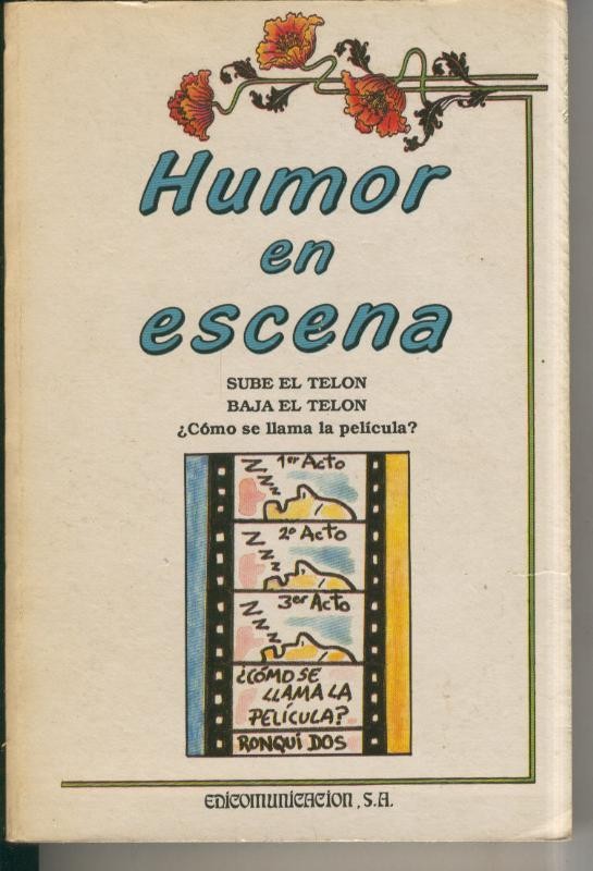 Humor en escena: sube el telon, baja el telon, ¿como se llama la pelicula?