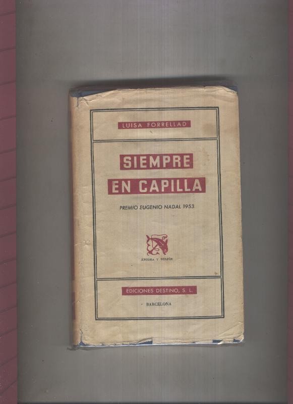 Siempre en capilla