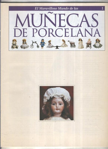 El maravilloso mundo de las muñecas de porcelana fasciculo numero 01
