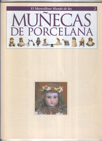 El maravilloso mundo de las muñecas de porcelana fasciculo numero 02
