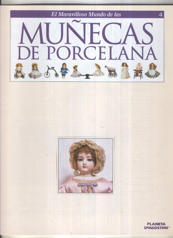 El maravilloso mundo de las muñecas de porcelana fasciculo numero 04