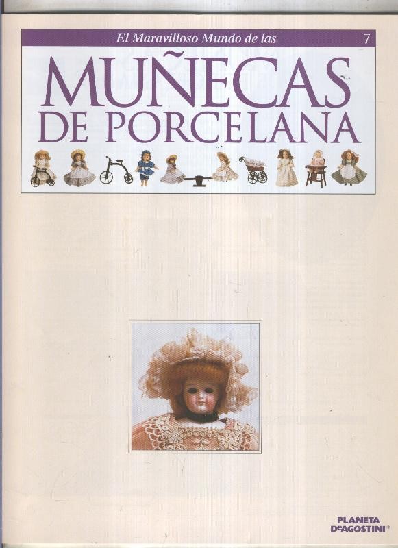El maravilloso mundo de las muñecas de porcelana fasciculo numero 07